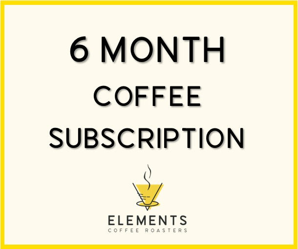 6 Month Coffee Subscription